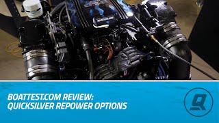 BoatTest.com Review: Quicksilver Repower Options