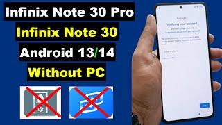 Infinix Note 30/Note 30 Pro (X6833B/X678B) FRP Bypass Without PC Android 13/14 | New Method