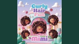 Curly Hair Fun