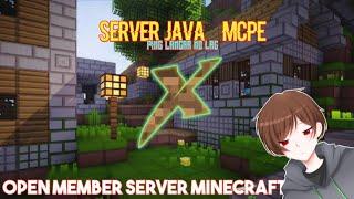 Open Member Server MINECRAFT EXXON S3 MCPE + JAVA