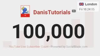 DanisTutorials Reaches 100 THOUSAND Subscribers On Youtube! | Live Moment