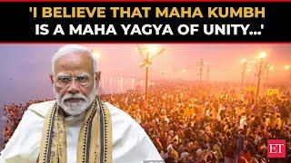 Events like Maha Kumbh send positive message to entire society, says PM Modi