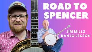 How to Play // Road to Spencer // Bluegrass Banjo // Jim Mills