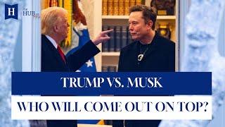 Hub Roundtable: The Trump-Musk blowup