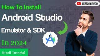 Install Android Studio & Build Your First Android App | Step by Step Guide | CodeByAshish