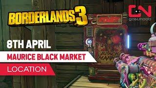 Borderlands 3 Black Market MAURICE Location - Legendary Weapons