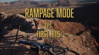 First Hits | Rampage Mode Episode 3