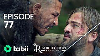 Resurrection: Ertuğrul | Episode 77