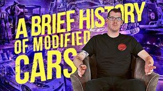 A Brief History of Modified Cars and Culture