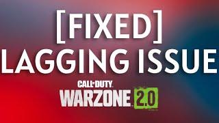 How to Fix Lagging in Warzone 2