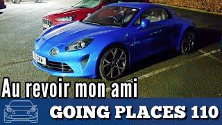 Why I'm saying goodbye to the Alpine A110 with a 500 mile road trip