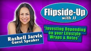 Investing depending on your lifestyle "Wraps & Notes" - Rashell Jarvis