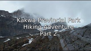 Kakwa Park Hiking Adventure | Kitchi Creek | Part 2