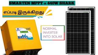 NORMAL INVERTER INTO SOLAR WITH LOOM 440 W SHARK