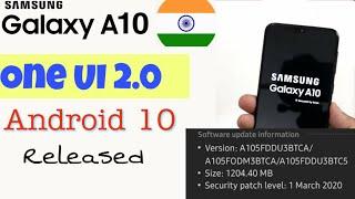 Samsung galaxy A10 Android 10 update. One UI 2.0 update for Samsung galaxy A10 released in india.