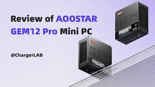 Review of AOOSTAR GEM12 Pro Mini PC