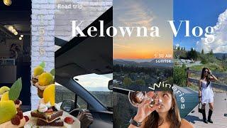 Vlog: 36 hours in Kelowna || road trip, wineries, sunrise,  waterfall hike