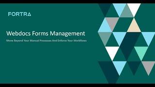 DocM | A Tour of Webdocs Forms Management