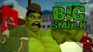 The Incredible Big Smulk