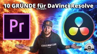 Umsteigen von Premiere Pro auf DaVinci Resolve?! - 10 Gründe, dafür und dagegen!