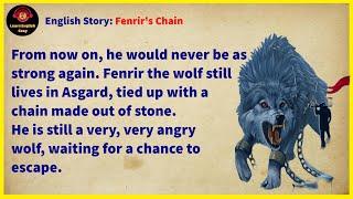 Learn English through story  Level 1 - Fenrir's Chain | Learn English Easy