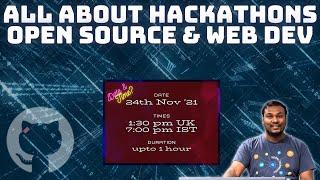 AMA: Hackathons, Open Source & Web Development | Praveen Kumar Purushothaman | IEEE SB JIIT