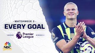 Every Premier League goal from Matchweek 3 (2024-25) | NBC Sports