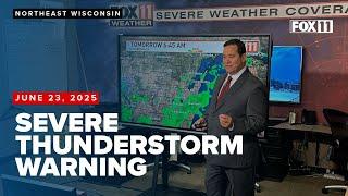 Severe weather update for Green Bay, Appleton, Fox Valley, Wisconsin, June 23, 2025 - 3:30 p.m.