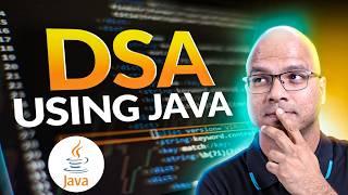 Data Structures and Algorithms (DSA) in Java 2024