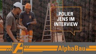 Polier bei AlphaBau - Interview mit Jens