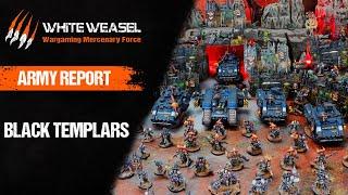 Black Templars Army Report - Warhammer 40k