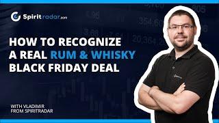 Black Friday: How to Spot Real Deals on Rum & Whiskey with Spirit Radar?