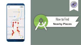 How to Find Nearby Places on Map in Android Studio | NearbyPlaces | Android Coding