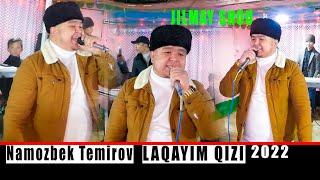 [JILMAY SHOU]_Namozbek Temirov "Laqayim"  Намозбек Темиров 2022