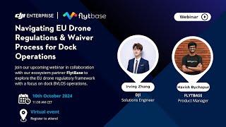 Navigating EU Drone Regulations & Waiver Process for Dock Operations