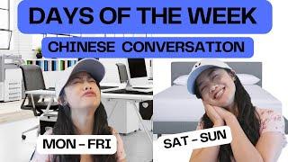 Days of the Week in Chinese | Monday to Sunday in Chinese | Chinese Conversation