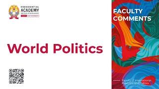 World Politics Master Program - RANEPA Saint Petersburg