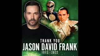 RIP LEGEND JASON DAVID FRANK