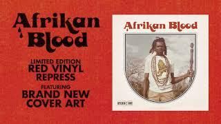 Afrikan Blood - Red Vinyl Repress (Official Album Trailer)