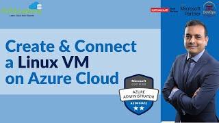 How to Create a Linux VM in Azure Cloud | Deploy Ubuntu Virtual Machine in Azure | K21 Academy