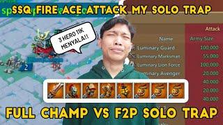 F2P SOLO TRAP VS 11K FULL MYTHIC CHAMP T4 T5‼️ | SOLO TRAP VS SSQ SQUAD | LORDS MOBILE INDONESIA