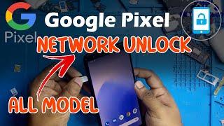 Google Pixel 3 3A 3XL 3A XL 4 4A 4XL 4A Network Unlock  AT&T T-Mobile Verizon Sprint EE UK 2022