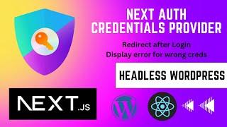 Next Auth Credentials Provider: Redirect after Login & Display Errors in Next.js Applications | E16