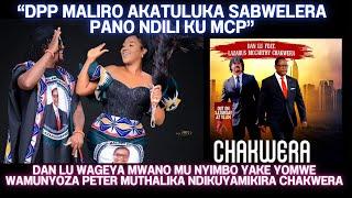 DAN LU - CHAKWERA (NEW SONG NOW OUT) NYIMBO YOYAMIKIRA ULAMULIRO WA PRESIDENT DR LAZARUS CHAKWERA