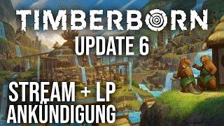 Update 6 ist da! Livestream & Let's Play Ankündigung zu Timberborn | deutsch