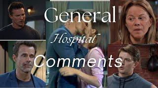 General Hospital Comments