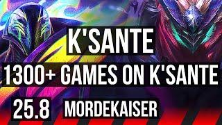 K'SANTE vs MORDEKAISER (TOP) | 7 solo kills, 1300+ games | KR Master | 25.8