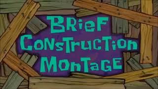 Brief Construction Montage | Spongebob Time Cards #94