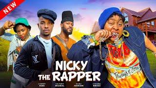 NICKY THE RAPPER (New Movie) Chioma Nwosu, Victory Michael, Cherry Latest 2024 Nollywood Movie