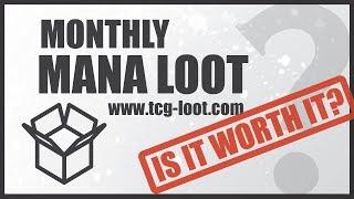 Mana Loot Crate Opening & Review